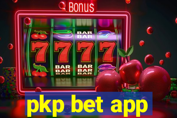 pkp bet app